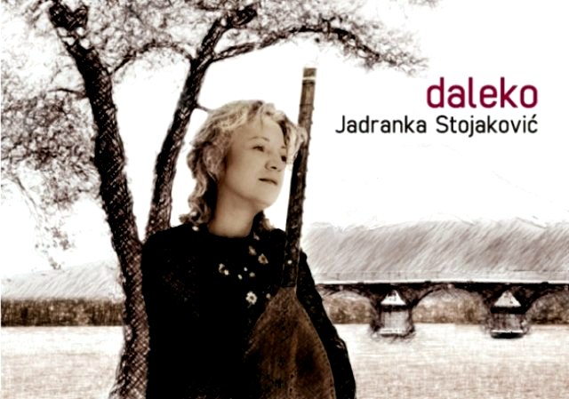 Album_Daleko_Jadranka_Stojakovic